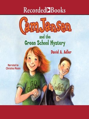cover image of Cam Jansen and the Green School Mystery